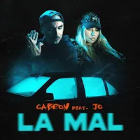 Cabron — La Mal (Feat. Jo) — обложка